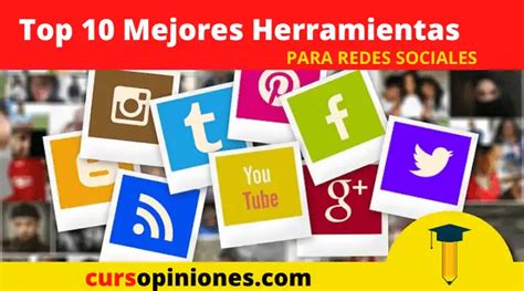 17 Mejores Herramientas Para Redes Sociales En 2023