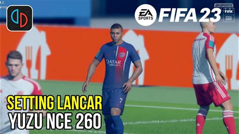 Cobain Fifa 23 Di Yuzu 260 Tanpa Bug Grafik Di Android POCO F4