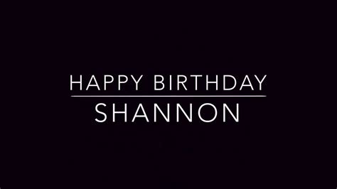 Happy Birthday Shannon Meme