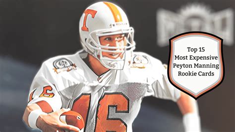 Top Most Expensive Peyton Manning Rookie Cards Cardbase