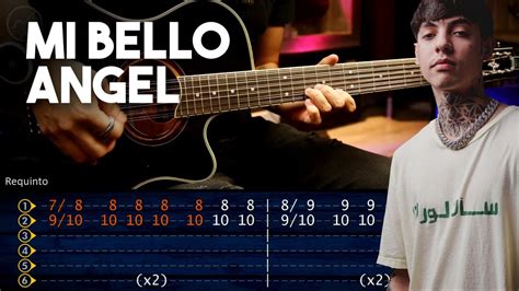 Mi Bello Angel Natanael Cano Guitarra Tutorial Requinto Acordes