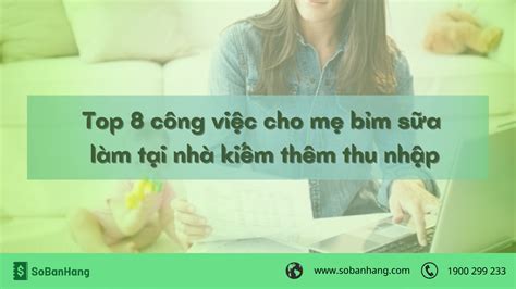 top   tuong cho  lam viec tai nha kiem  thu nhap  ban hang