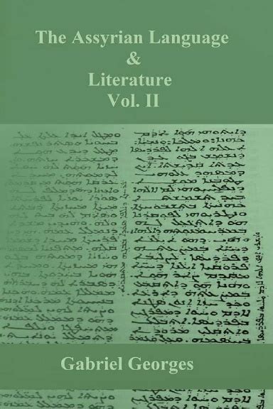 The Assyrian Language And Literature Vol 2