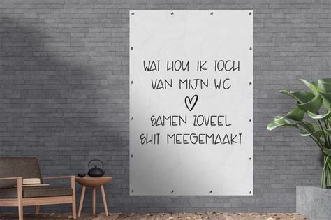 Muurdecoratie Spreuken Quotes Wat Hou Ik Toch Van Mijn Wc Samen