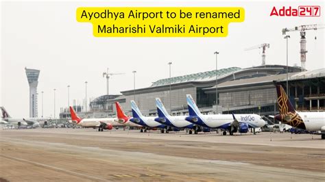 Ayodhya Airport To Be Renamed Maharishi Valmiki Airport