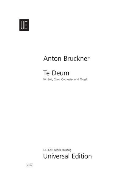 Te Deum Anton Bruckner Noten F R Gemischten Chor Ue