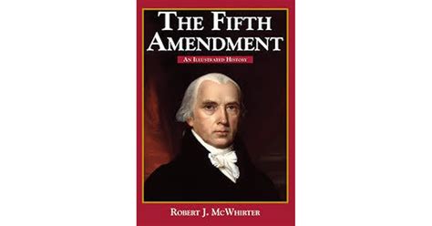 Book Giveaway For The Fifth Amendment An Illustrated History By Robert