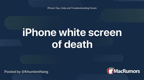 iPhone white screen of death | MacRumors Forums