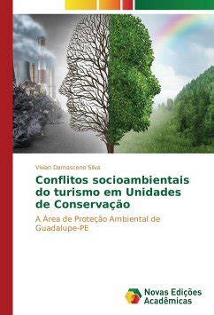 Conflitos Socioambientais Do Turismo Em Unidades De Conserva O Von