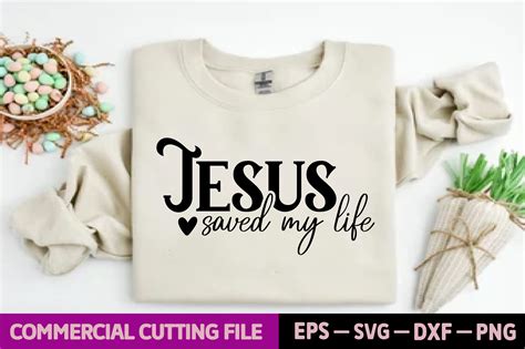 Jesus Saved My Life Graphic By Biplab Studio Creative Fabrica