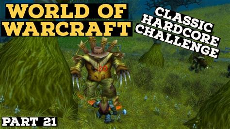 World Of Warcraft Classic Hardcore Challenge Twitch Stream Part