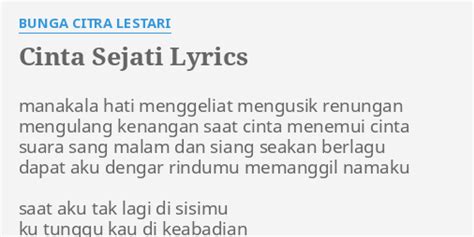 Cinta Sejati Lyrics By Bunga Citra Lestari Manakala Hati Menggeliat