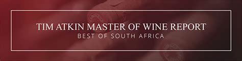 Tim Atkin Master Of Wine Report