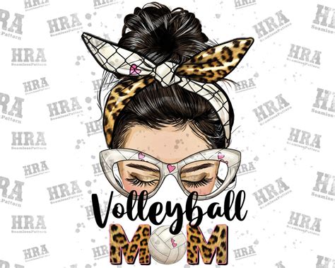 Messy Bun Volleyball Mom Png Sublimation Design Messy Bun Etsy