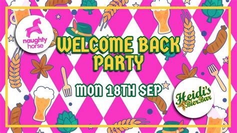 Welcome Back Party tickets on Monday 18 Sept | Heidis Bier Bar ...