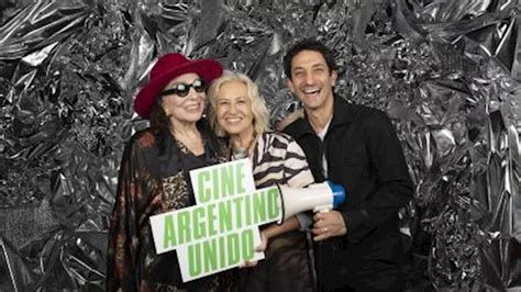 Una Fiesta Del Cine Argentino Unido Por El Futuro Argentina