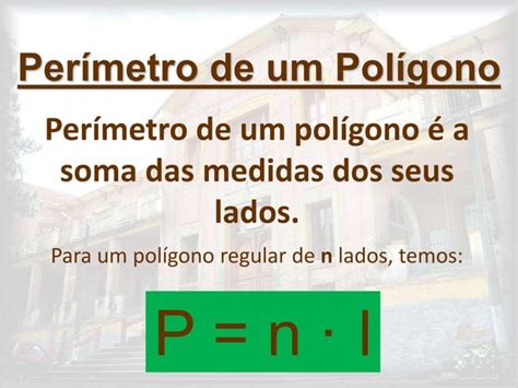 Matematica Perímetros E Áreas De Figuras Planas Ppt