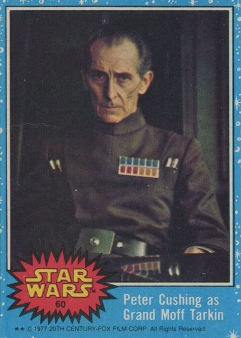 Peter Cushing As Grand Moff Tarkin 1977 Topps 60 Base Price Guide