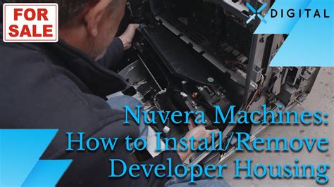 X Digital Tech Tip How To Replace A Xerox Nuvera 144EA 157EA Developer