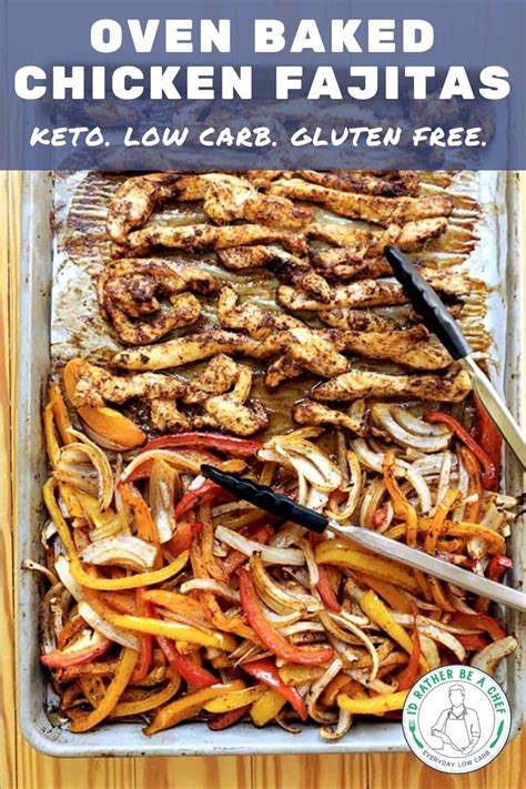 Healthy Oven Baked Chicken Fajitas Recipe Low Carb Gluten Free