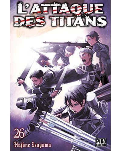 Lattaque Des Titans Tome 26 Lattaque Des Titans T26 Hajime Isayama Hajime Isayama