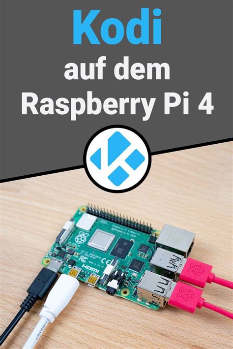 Kodi auf Raspberry Pi 4 installieren Schritt für Schritt digitalewelt