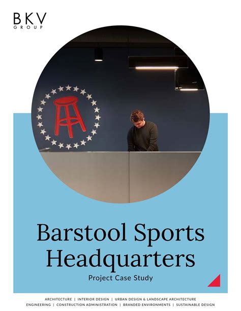 BKV Group: Barstool Sports Headquarters Case Study by BKV Group - Issuu