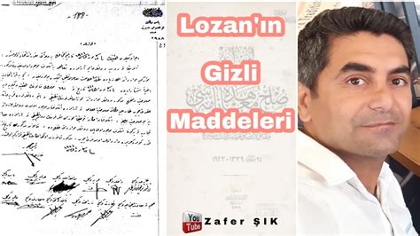 Belgeleriyle Lozan ın Gizli Maddeleri YouTube