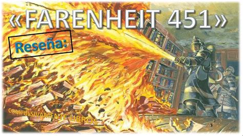 RESEÑA LIBRO FARENHEIT 451 RAY BRADBURY YouTube