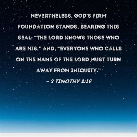 Timothy Nevertheless God S Firm Foundation Stands Bearing This