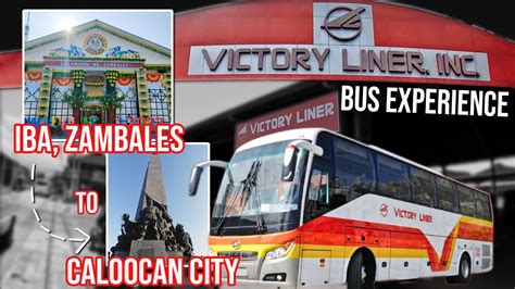 IBA ZAMBALES TO CALOOCAN CITY Victory Liner Bus Experience YouTube