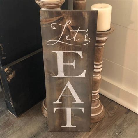 Lets Eat Rustic Sign Farmhouse Sign Kitchen Sign Eat Etsy