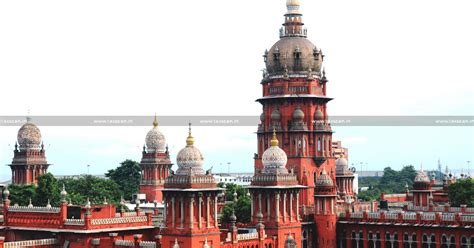 Madras Hc Vat Itc Denied Due To Suppliers Registration Cancellation