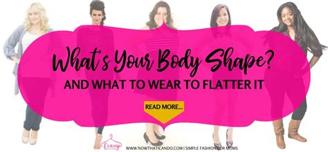 What To Wear To Flatter Your Body Shape Are You A Spoon Body Shape Pear Apple Easy