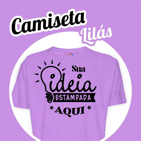 Camiseta Poliéster Lilás Lillipe Comunicação visual