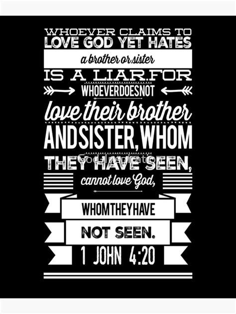 GOD INSPIRATION 1 JOHN 4 20 WHOEVER CLAIMS TO LOVE GOD YET HATES A