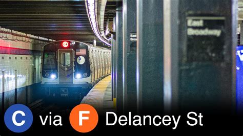 ⁴ᴷ NYC Subway C trains rerouted via DELANCEY Street YouTube