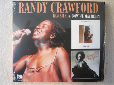 Randy Crawford Raw Silk Now We May Begin Amazon Music