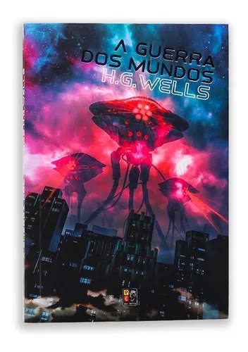 A Guerra Dos Mundos H G Wells Livro F Sico Parcelamento Sem Juros