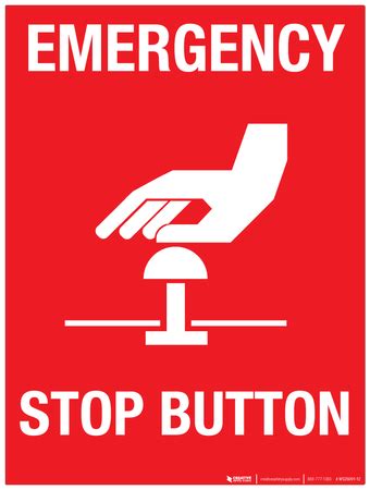 Emergency Stop Button Wall Sign | Creative Safety Supply