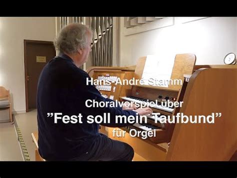 Choral Prelude On Fest Soll Mein Taufbund YouTube