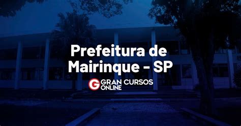 Concurso Prefeitura De Mairinque SP Provas Remarcadas VEJA