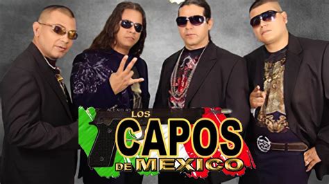 Los Capos De Mexico Mix Corridos Pesados Exitos Inolvidable Youtube