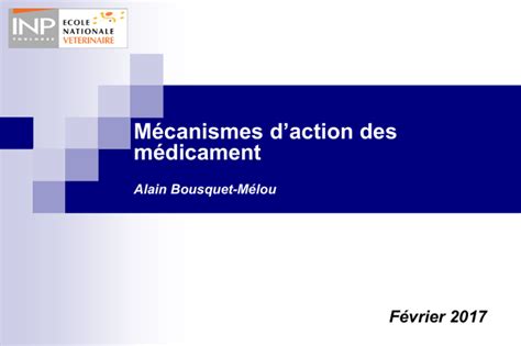 Mécanisme d action des médicaments 2017