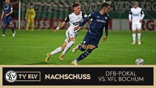 Tv Elv Nachschuss Dfb Pokal Sv Elversberg Vs Vfl Bochum By