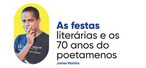 As festas literárias e os 70 anos do poetamenos Metro 1