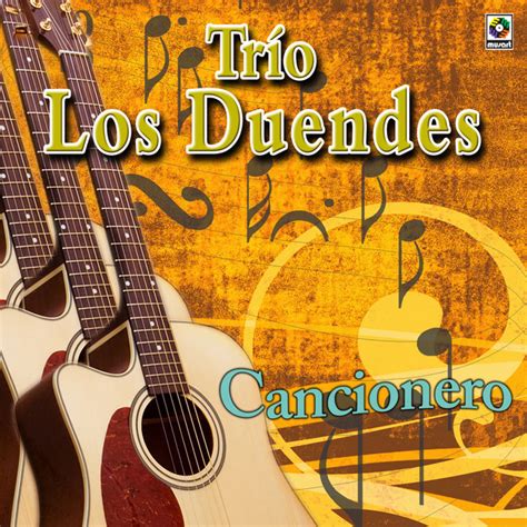 Trio Los Duendes Mejores Canciones · Discografía · Letras