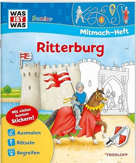 Was Ist Was Junior Mitmach Heft Ritterburg Spiele R Tsel Sticker