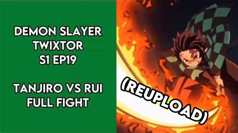 Demon Slayer Twixtor 4k Tanjiro Vs Rui Reupload Youtube