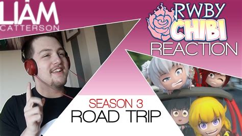 RWBY Chibi 3x01 Road Trip Reaction YouTube